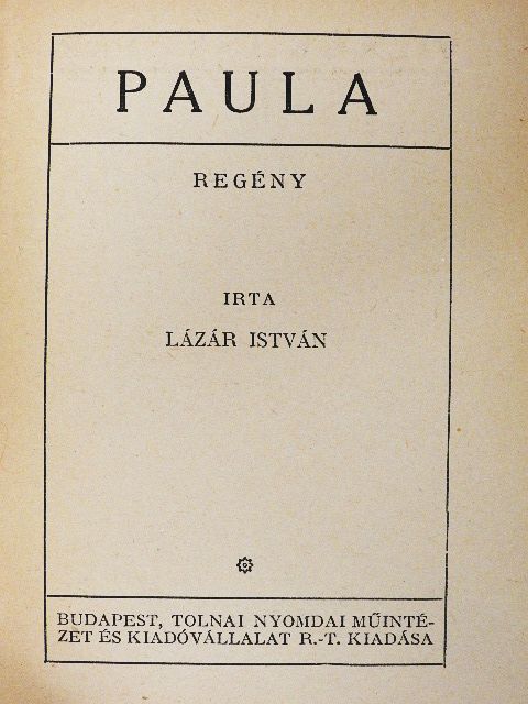 Lázár István - Paula [antikvár]