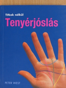 Peter West - Tenyérjóslás [antikvár]