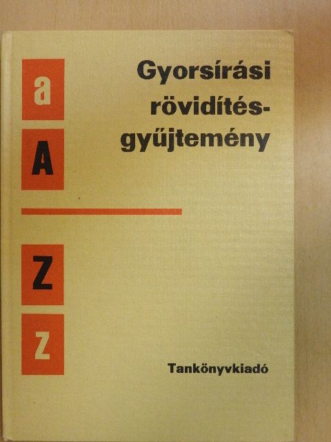 Dr. Barabási László - Gyorsírási rövidítés-gyűjtemény [antikvár]
