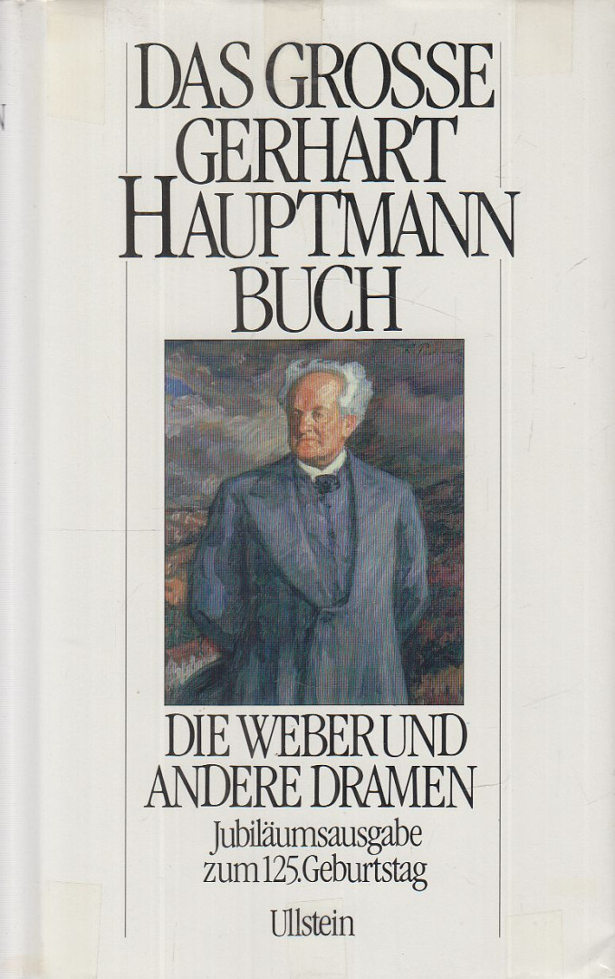 GERHART HAUPTMANN - Das große Gerhart Hauptmann Buch [antikvár]
