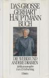 GERHART HAUPTMANN - Das große Gerhart Hauptmann Buch [antikvár]