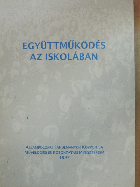 Bányai Sándor - Együttműködés az iskolában [antikvár]