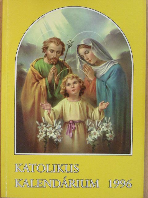 Csépány László - Katolikus kalendárium 1996 [antikvár]