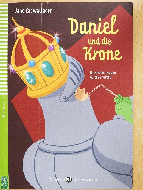 Jane Cadwallader - Daniel und die Krone - CD-vel [antikvár]