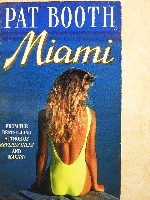 Pat Booth - Miami [antikvár]