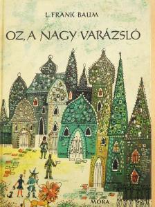 L. Frank Baum - Oz, a nagy varázsló [antikvár]
