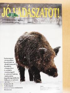 Nagy István - Jó vadászatot! 2009/2. [antikvár]