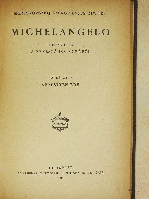 Mereskovszkij Szergejevics Dimitrij - Michelangelo [antikvár]