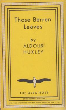 Those Barren Leaves [antikvár]