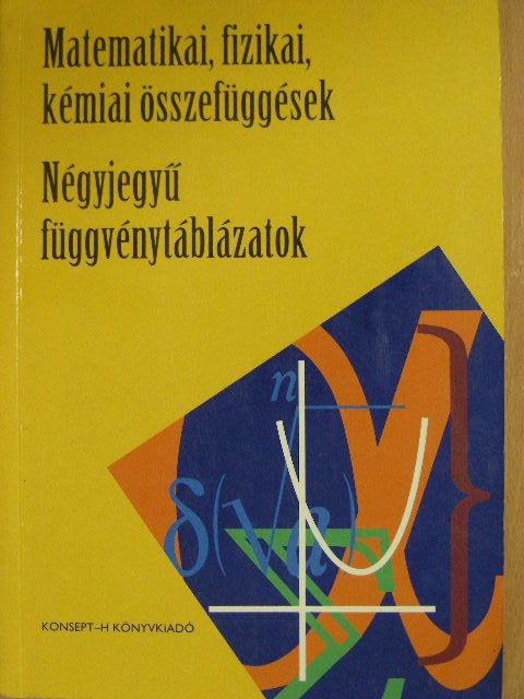 Dr. Hortobágyi István - Négyjegyű függvénytáblázatok [antikvár]