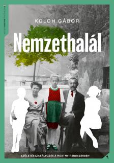 Koloh Gábor - Nemzethalál [eKönyv: epub, mobi]