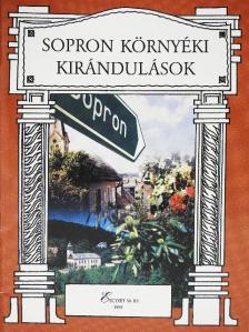 Krisch Magdolna - Sopron környéki kirándulások [antikvár]