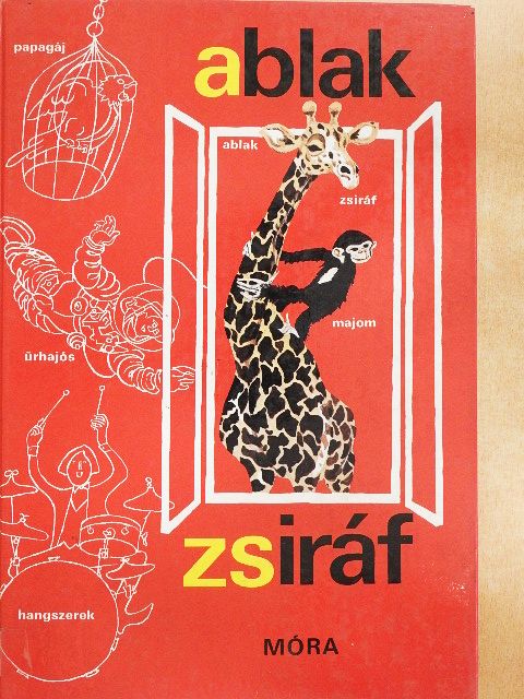 Mérei Ferenc - Ablak-Zsiráf [antikvár]
