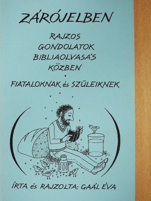 Gaál Éva - Zárójelben [antikvár]