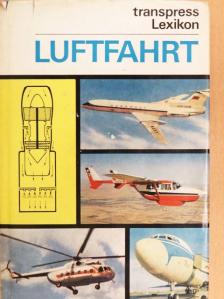 Heinz A. F. Schmidt - Lexikon Luftfahrt [antikvár]