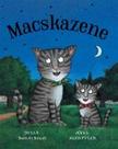 Julia Donaldson - Axel Scheffler - Macskazene