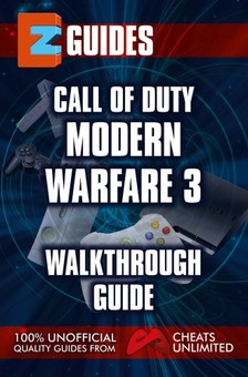 Mistress The Cheat - Call of Duty: Modern Warfare 3 Single Player Walkthrough [eKönyv: epub, mobi]