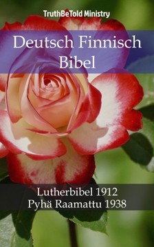 TruthBeTold Ministry, Joern Andre Halseth, Martin Luther - Deutsch Finnisch Bibel [eKönyv: epub, mobi]