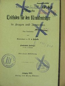 Albert Villaret - Leitfaden für den Krankenträger in fragen und Antworten (gótbetűs) [antikvár]