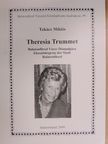 Takács Miklós - Theresia Trummet [antikvár]