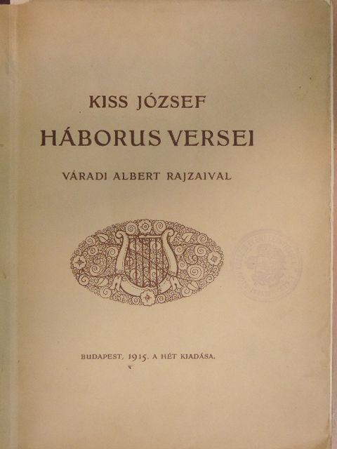 Kiss József - Kiss József háborus versei [antikvár]