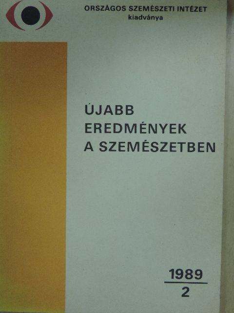 Deák György - Újabb eredmények a szemészetben [antikvár]
