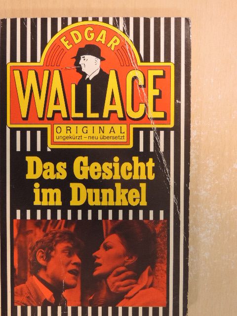 Edgar Wallace - Das Gesicht im Dunkel [antikvár]