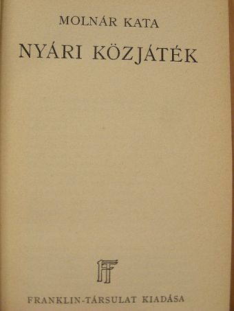 Molnár Kata - Nyári közjáték [antikvár]