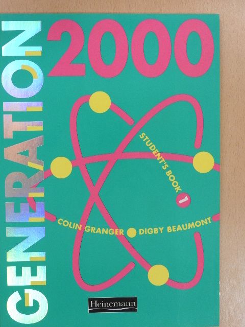 Colin Granger - Generation 2000 Student's book 1. [antikvár]