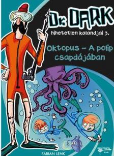 Fabian Lenk - Oktopus - A polip csapdájában [szépséghibás]