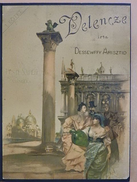 Dessewffy Arisztid - Velencze I. (töredék) [antikvár]