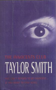Taylor Smith - The Innocents Club [antikvár]