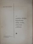 Gutter József - A szocialista ideológia befogadásának néhány elméleti, módszertani problémája [antikvár]