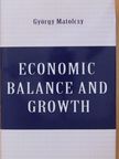 György Matolcsy - Economic Balance and Growth [antikvár]