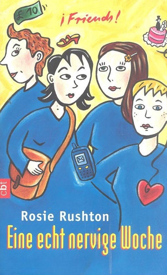 RUSHTON, ROSIE - Eine echt nervige Woche [antikvár]