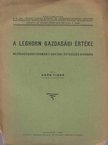 Koós Tibor - A leghorn gazdasági értéke [antikvár]