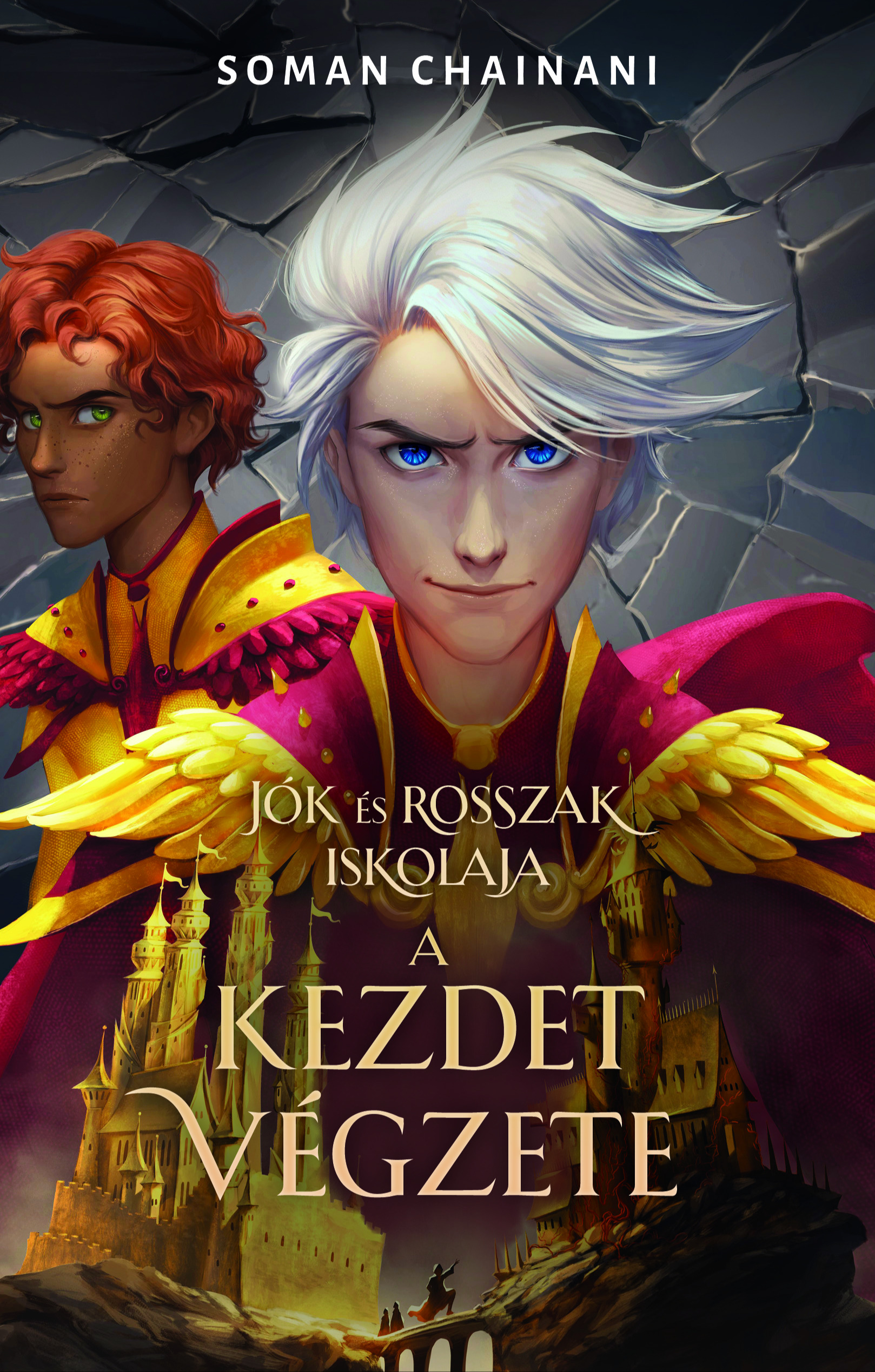 Soman Chainani - Jók és Rosszak Iskolája - A kezdet végzete [eKönyv: epub, mobi]