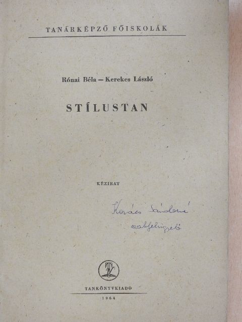 Kerekes László - Stílustan [antikvár]