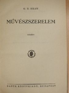 G. B. Shaw - Művészszerelem [antikvár]
