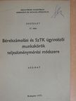 Dr. Harangozó József - Bérelszámolási és SzTK ügyintézői munkakörök teljesítménymérési módszere [antikvár]