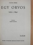 Victor Heiser - Egy orvos bejárja a világot [antikvár]