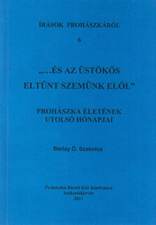 BARLAY Ö. SZABOLCS - ,, ...és az üstökös eltűnt szemünk elől" [antikvár]