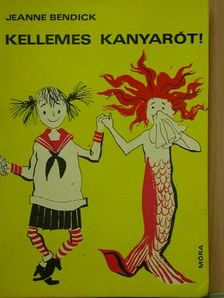 Jeanne Bendick - Kellemes kanyarót! [antikvár]