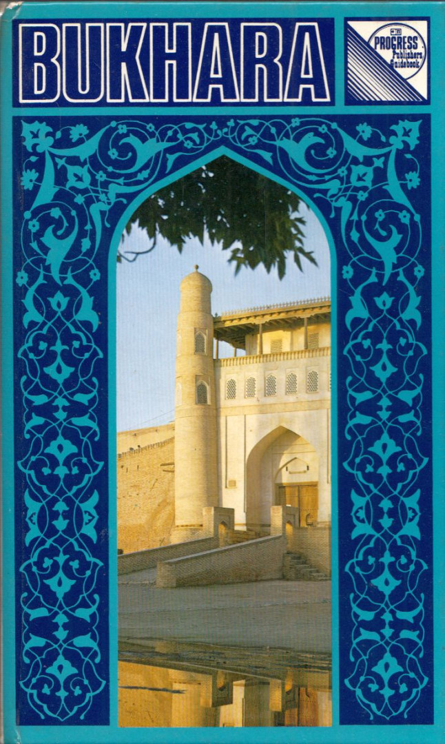 V. Tyurikov - Bukhara: A Guide [antikvár]