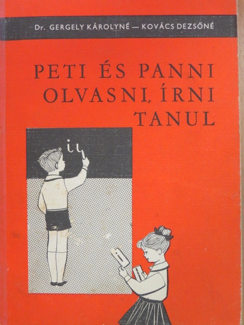 Dr. Gergely Károlyné - Peti és Panni olvasni, írni tanul [antikvár]