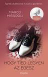 Marco Missiroli - Hogy tied legyen az egész [eKönyv: epub, mobi]