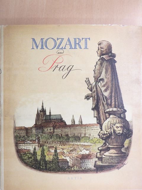 Alexander Buchner - Mozart und Prag [antikvár]