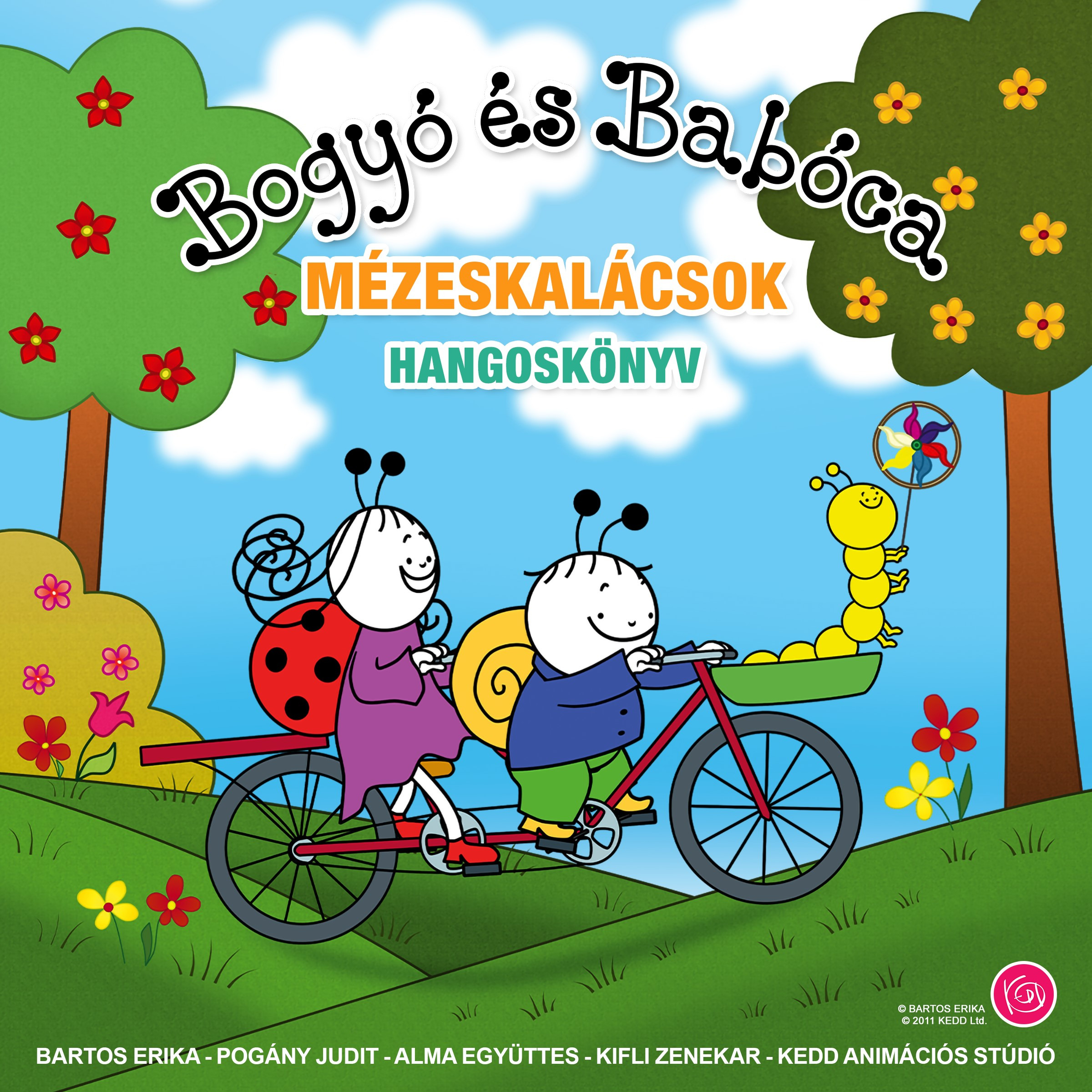 Bartos Erika - Bogyó és Babóca - Mézeskalácsok [eHangoskönyv]