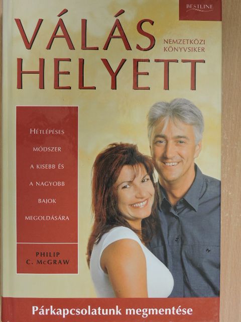 Phillip C. McGraw - Válás helyett [antikvár]