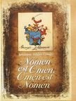 Dr. Sztrányay Miklós György - Nomen est Omen. Omen est Nomen [antikvár]